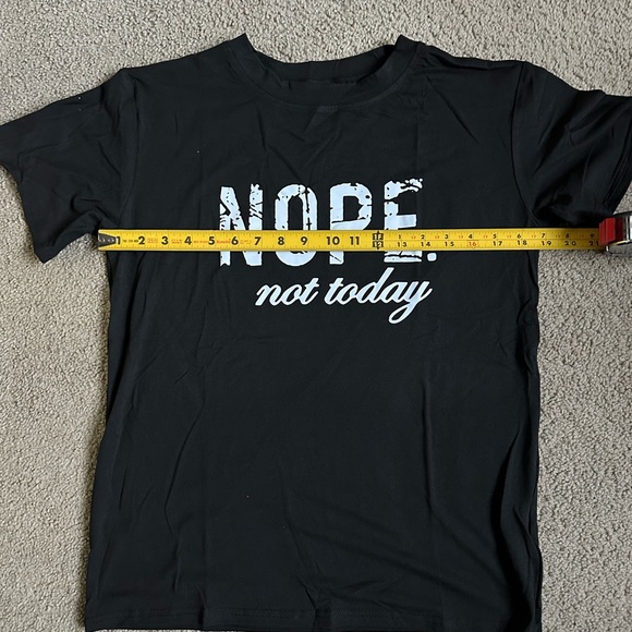 Nope Not Today women’s T-shirt new S, L and XL - Picture 6 of 8